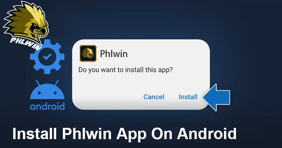 phlwin apk install Step 5